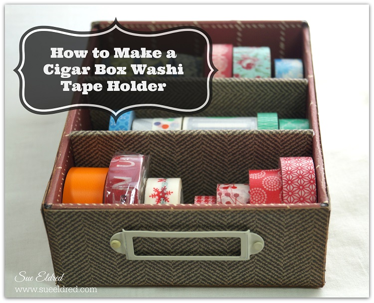 Cigar Box Washi Tape Holder