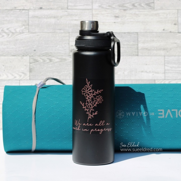 We are all a Work in Progress-How to Upcycle a promotional water bottle